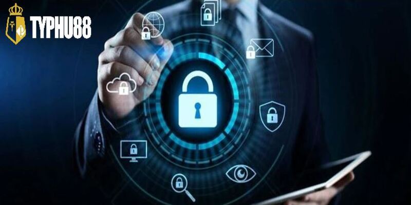 Vì sao chính sách bảo mật typhu88 lại quan trọng